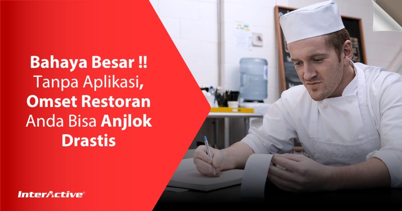 Bahaya Besar !Tanpa Aplikasi, Omset Restoran Anda Bisa Anjlok Drastis
